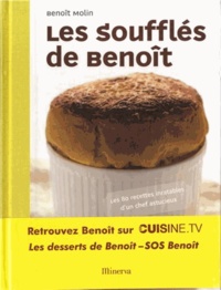 Benoît Molin - Les soufflés de Benoît.