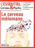 Françoise Pétry - L'essentiel Cerveau & Psycho N° 4, Novembre 2010 - Janvier 2011 : Le cerveau mélomane.