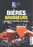  La Voix du Nord - La Voix du Nord Hors-série : Bières et brasseurs du Nord et du Pas-de-Calais.