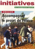 Marie-Odile Nouvelot et Marie Egreteau - Initiatives de l'enseignement agricole N° 4 - Mars 2002 : Accompagner le projet de l'élève.