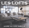  Editions de Lodi - Les lofts, vivre au XXie siècle.