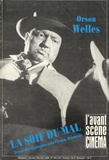 Claude Beylie - L'Avant-Scène Cinéma N° 346-347/Janvier-Février 1986 : La Soif du Mal - Orson Welles.