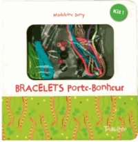 Madeleine Deny - Bracelets porte-bonheur.