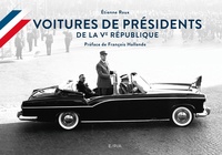 Etienne Roux - Voitures de présidents de la Ve République.