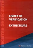  France-Sélection - Livret de vérification Extincteurs.