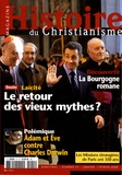 Yves Bruley - Histoire du christianisme N° 41, Janvier-Févri : Laïcité - Le retour des vieux mythes ?.