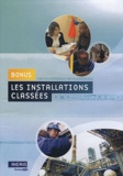  INERIS formation - Les installations classées bonus. 1 DVD