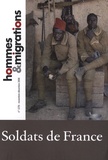 Alain Seksig - Hommes & Migrations N° 1276, Novembre-dé : Soldats de France.