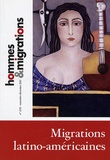 Marie Poinsot - Hommes & Migrations N° 1270, novembre-dé : Migrations latino-américains.