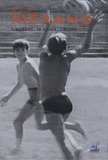 Robert Mérand - L'enfant, le sport, l'école - DVD.