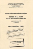  CRDP de Lyon - Metiers de la mode et des industries connexes BEP.