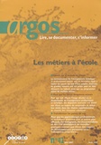 Jean-Yves Langanay - Argos N° 42, juin 2007 : Les métiers à l'école.