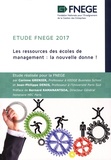  FNEGE - Les ressources des écoles de management : la nouvelle donne !.