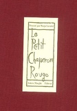 Warja Lavater - Le Petit Chaperon rouge - Une imagerie d'après le conte de Charles Perrault.