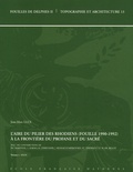 Jean-Marc Luce - L'aire du pilier des Rhodiens (fouille 1990-1992) à la frontière du profane et du sacré - 2 volumes.