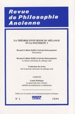 Bernard Collette-Ducic - Revue de Philosophie Ancienne Tome 24 N° 2/2006 : La théorie stoïcienne du mélange et sa postérité - Volume 1.