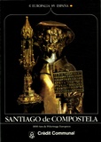 Soledad Lorenzo - Santiago de Compostella - 1000 ans de Pèlerinage Européen.