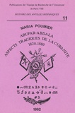 Maria Poumier - Cahiers d'histoire des Antilles hispaniques N° 11, 1992 : Abufar-Abdala - Aspects tragiques de la cubanité 1820-1880.