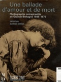 Diane Waggoner et Françoise Heilbrun - L'estampille/L'objet d'art N° 1 thématique : Une ballade d'amour et de mort - Photographie préraphaélite en Grande-Bretagne 1848-1875.