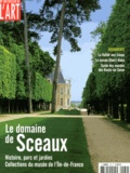 Jeanne Faton-Boyancé - Dossier de l'art N° 169, Décembre 2009 : Le domaine de Sceaux.
