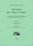 Hélène Verlet - Epitaphier du Vieux Paris - Tome 6, Les Saints-Innocents N° 2592 à 3119.