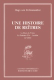 Hugo von Hofmannsthal - Une Histoire de Reîtres - La Mort du Titien ; La Pomme d'Or ; Lucidor ; La Grèce.