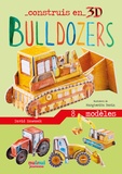 David Hawcock - Bulldozers - Avec 1 livre et 8 modèles.