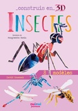 David Hawcock et Margherita Borin - Insectes - Avec 1 livre et 8 modèles.