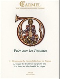 Philippe Raguis - Carmel N° 114, Décembre 200 : Prier avec les Psaumes.