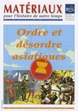 Hugues Tertrais - Matériaux pour l'histoire de notre temps N° 88, Octobre-Décem : Ordre et désordre asiatiques.