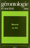 Paul Paillat et Bernard Cassou - Gérontologie et société N° 78, Octobre 1996 : Qualité de Vie.