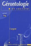 Françoise Forette - Gérontologie et société N° 117, Juin 2006 : L'argent.