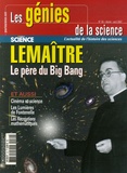 Dominique Lambert - Les Génies de la Science N° 30, Février-Avril : Lemaître - Le père du Big Bang.