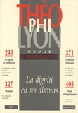 Isabelle Chareire - Théophilyon N° 13 Volume 2, Nove : La dignité en ses discours.