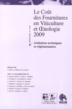  ITV France - Le Coût des fournitures en viticulture et en oenologie 2009 : .