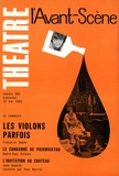 Françoise Sagan - L'Avant-scène théâtre N° 265, 15 mai 1962 : Les violons parfois.