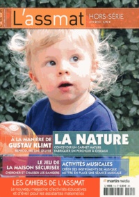 Catherine Doublet - Les Cahiers de L'assmat Hors-série N° 2, Avr : La nature.