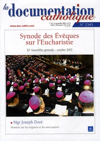 Vincent Cabanac - La documentation catholique N° 2345, 6 novembre : Synode des Evêques sur l'Eucharistie - XIe Assemblée générale, octobre 2005.