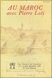 Pierre Loti et Guy Dugas - Les Carnets de l'exotisme N° 4, Octobre-Novemb : Au Maroc avec Pierre Loti.