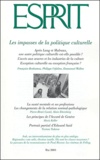 Marc-Olivier Padis et Philippe Urfalino - Esprit N° 304 Mai 2004 : Les impasses de la politique culturelle.