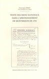 Francisque Ferret - Vente des biens nationaux dans l'arrondissement de Montbrison en 1791.