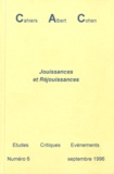 Philippe Zard - Cahiers Albert Cohen N° 6, Septembre 1996 : Jouissances et Réjouissances.