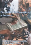 Marc Imberty - En quête d'information "Jonas". 1 DVD