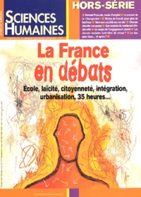 Sylvain Allemand et  Collectif - Sciences humaines Hors-série N° 39 Décembre 2002/Janvier-Février 2003 : La France en débats.