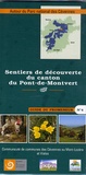  Parc national des Cévennes - Sentiers de découverte du canton du Pont-de-Montvert.