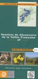  Parc national des Cévennes - Sentiers de découverte de la Vallée Française.