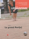 Alain Berthoz - Revue Urbanisme N° 368, Septembre-oc : Le grand Pari(s).