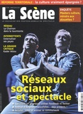 Cyrille Planson - La Scène N° 59, Hiver 2010-20 : Réseaux sociaux et spectacle.