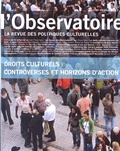 Jean-Pierre Saez - L'observatoire N° 49, hiver 2017 : Droits culturels : controverses et horizons d'action.