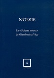 Thierry Gontier et Ali Benmakhlouf - Noesis N° 8, Automne 2005 : La "Scienza nuova" de Giambattista Vico.